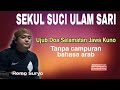 Ujub Dungo Cara Jawa Kuno,tanpa campuran bahasa Arab!Cara Mengenal Leluhur