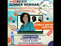 Fourth  Summer Webinar 