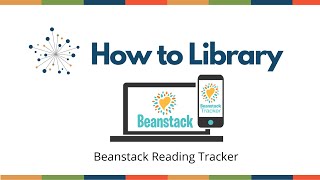 Beanstack -- Reading Tracker Tutorial