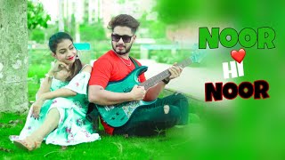 Noor Hi Noor | Official Music Video | | Love Story || Raj Barman | Mandeep Creation