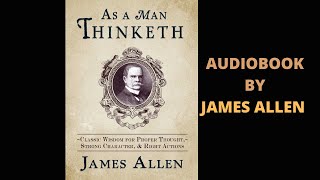 James Allen's "As A Man Thinketh" Audio Book