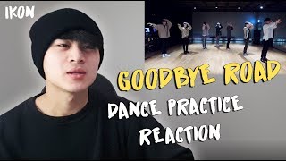iKON - '이별길(GOODBYE ROAD)' DANCE PRACTICE Reaction!!