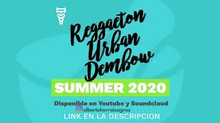 Sesión Reggaeton, Urban, Dembow Verano 2020 Alberto Herraiz