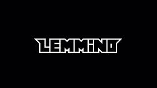 LEMMiNO - Encounters (BGM) (EXTENDED)