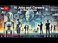 The Future Of Ai Careers: What Jobs Will Be Available? | Victor Antonio