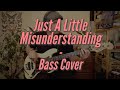 Just A Little Misunderstanding - The Contours (Bass Cover)