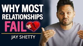 This is why 80% of the relationships don't last | Jay Shetty