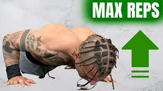 How To INCREASE Your MAX REPS In Calisthenics