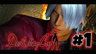 Devils don't cry, dude | Devil May Cry (2001) -- 01