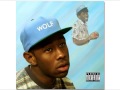 Tyler The Creator - Party IsntOver/ Campfire/ Bimmer [Wolf - New Album 2013]