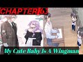 My Cute Baby Is A Wingman Chapter 63 #mycutebabyisawingman #mangakiss  #manga #kiss #romantic