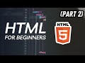 HTML Tutorial for Beginners Part 2  Learn HTML from Scratch Step by Step