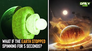 What If the Earth Stopped Spinning for 5 Seconds?