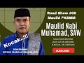 Viral.. Kocak Lucu.. Road Show #06 FKSMM Maulid Nabi Muhammad, SAW | Ust. Fahrul Al Banjari 2024