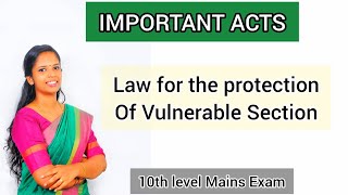 Important Acts -Law for the protection of Vulnerable section🔥🔥 10th mains exam tutorial -KAS Escort