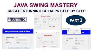 Master Java Swing and Create STUNNING GUI Apps from Scratch Part3