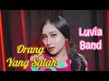 Orang Yang Salah - Luvia Band || Cover by Rara Dita