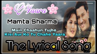 Yaara With Lyrics |Mamta Sharma|Manju|Kattar|Arishfa Khan|Ajaz Ahmed|Bad-Ash Ash|New Hindi Song 2019