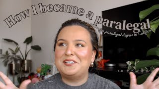 How I Became a Paralegal Without Paralegal School in California