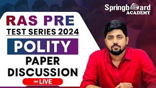 Indian Polity Paper Discussion | RAS Preliminary Test Series 2024 | Springboard Academy