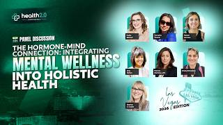 The Hormone-Mind Connection: Integrating Mental Wellness Into Holistic Health| Panel | USA 2026