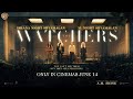 The Watchers | In Cinemas on June 14