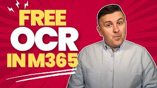 Improve quality of your data for Copilot with free OCR in Microsoft 365