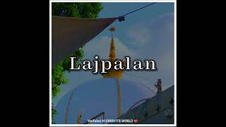 Main Lajpalan De Lar Lagiyan Latest Status | Islamic Whatsapp Status | M CHISHTI'S WORLD