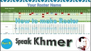 How to make roster Speaking khmer part 2