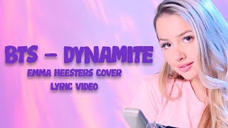 BTS (방탄소년단) - Dynamite (Cover Emma Heesters) (Lyrics)