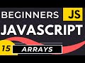 Arrays in Javascript | Arrays Tutorial for Beginners