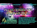 I'll Go Where You Want Me to Go - Hymn No. 573 | SDA Hymnal | Instrumental | Lyrics