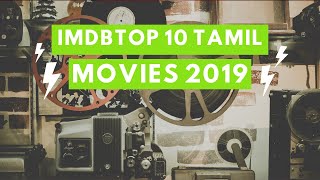 IMDb Top 10 Tamil movies ranked by IMDb Official | 2019