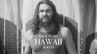Going back to my roots in Hawaii during the last stop of the Aquaman tour.