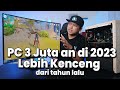 Rakit PC Murah 3 Jutaan Buat Gaming dan Editing di 2023 paling pas