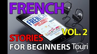 French Short Stories for Beginners - Learn French With Stories [French Audiobook]
