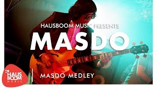 Masdo  Masdo Medley Live On Hausboom Music