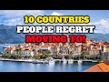 Top 10 Countries People Regret Moving To in 2024