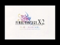 Final Fantasy X-2 [Piano C.] -12- Eternity ~ Memory of lightwaves