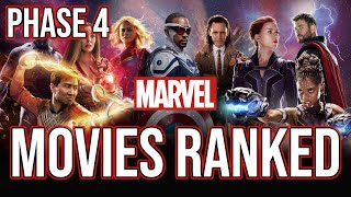 Ranking ALL MCU Movies | Phase 4