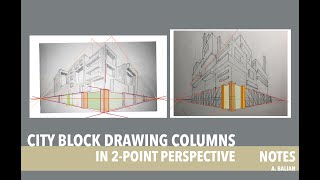 City Block Drawing Columns in 2-Point Perspective