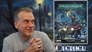 Arkham Horror RPG Overview