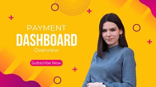 Payment Dashboard Overview