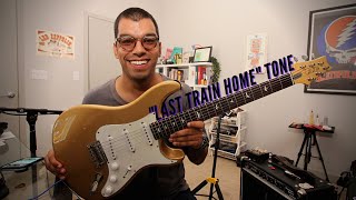 "Last Train Home." Getting John Mayer's tone!