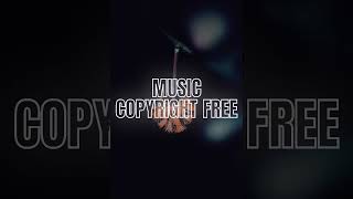 No Copyright Music , Free Copyright Song