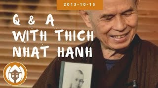 Finding Our True Home | Q & A with Thich Nhat Hanh, 2013.10.15