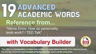 19 Advanced Academic Words Ref from "Merve Emre: How do personality tests work? | TED Talk"