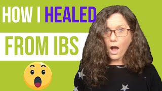 How I Finally Healed My Gut From IBS and SIBO