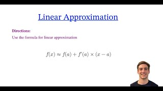 Math Calculus: Linear Approximation part 1 (Calculus Tricks)