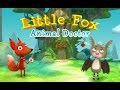 Little Fox Animal Doctor -By Fox and Sheep GmbH -Compatible with iPhone, iPad, and iPod touch.